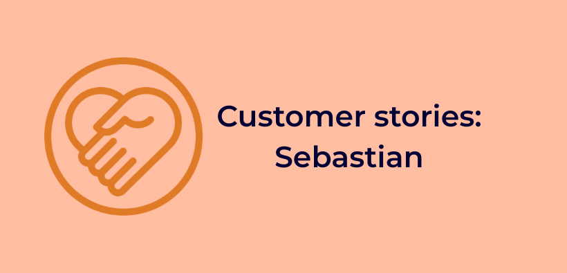 More than just products: Sebastian's story